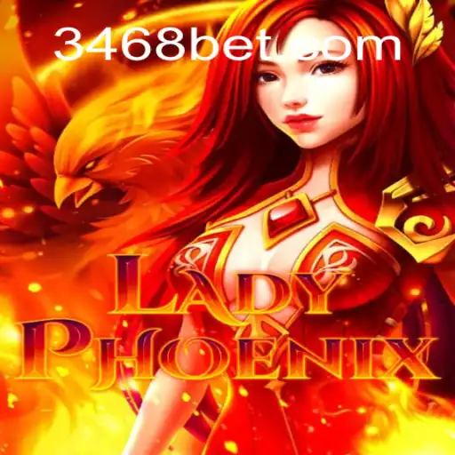 Discovering LadyPhoenix: A Vibrant Journey into Slots with 468bet.com