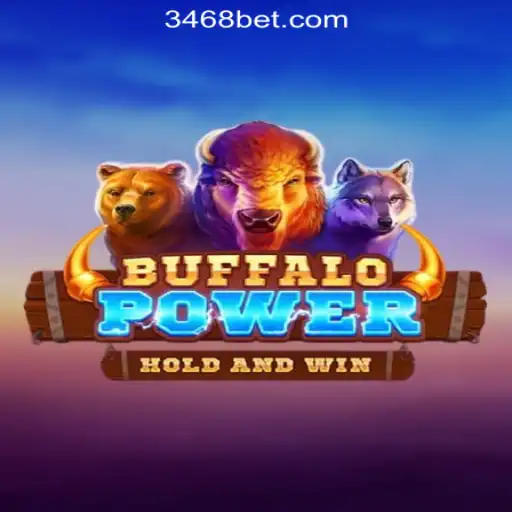 BuffaloPower: An Exciting Slot Adventure at 468bet.com Oficial Slots Brasil #1