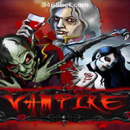Exploring the Mystical World of 'Vampire' Slots at 468bet.com